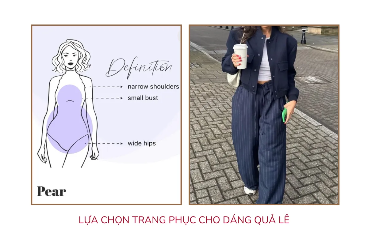 Lựa chọn trang phục cho dáng quả lê